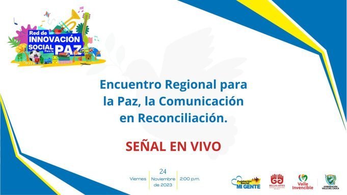 Encuentro Regional para la Paz, la Comunicación en Reconciliación